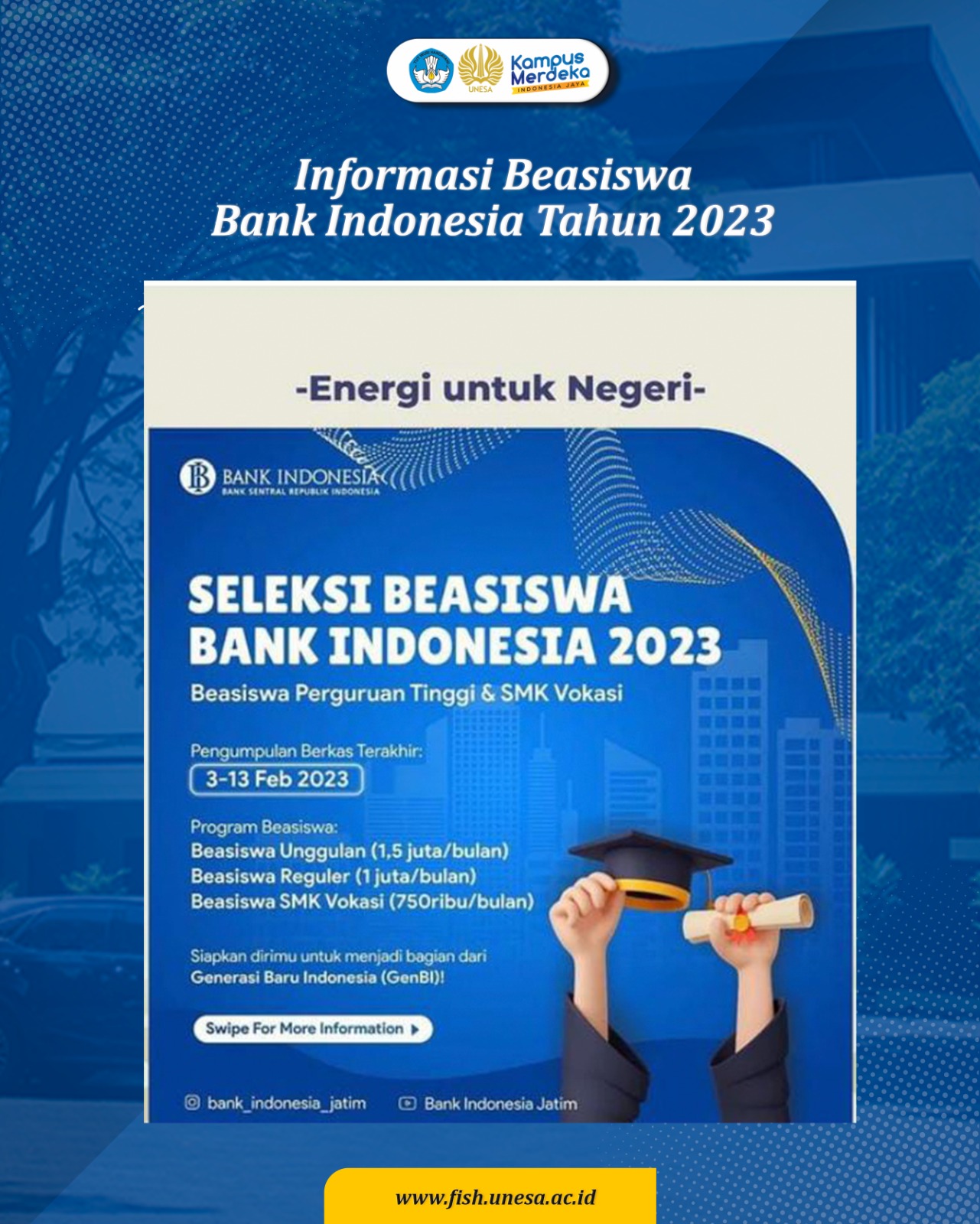 Pengumuman dan Pendaftaran Program Beasiswa Bank Indonesia Tahun 2023