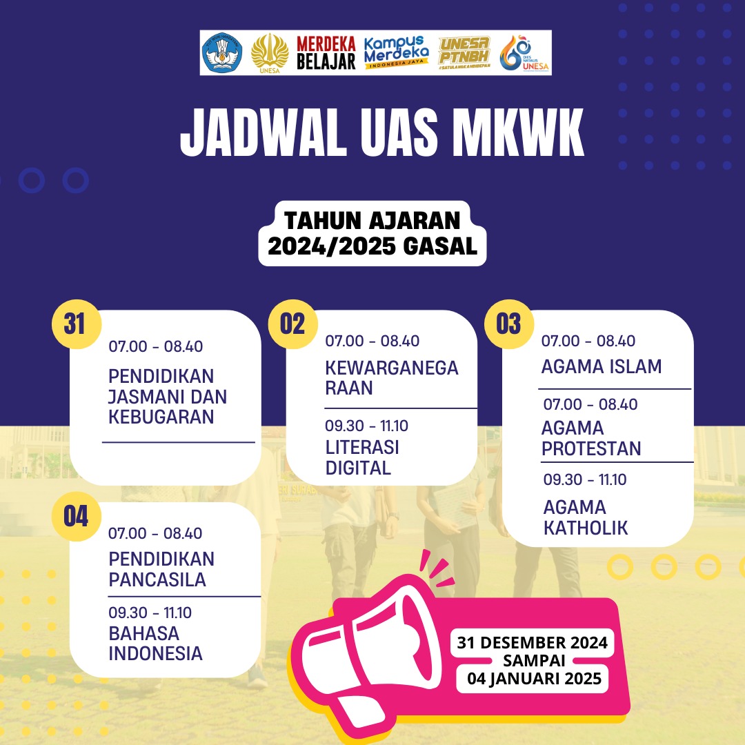 Perubahan Jadwal UAS Gasal 2024/2025 Mata Kuliah MKWK