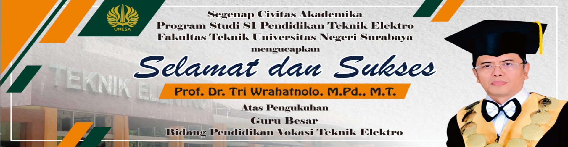 Ucapan Selamat Guru Besar Prof Tri Wrahatnolo